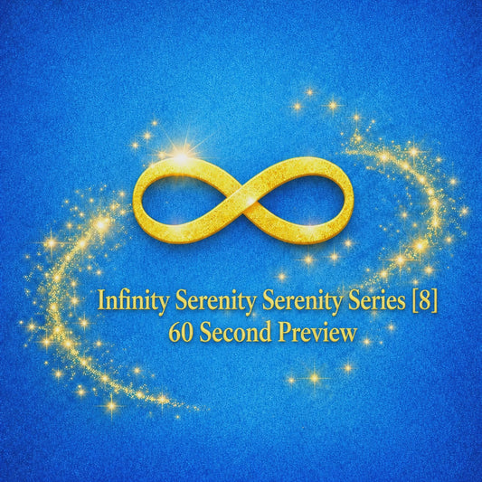 Infinity Serenity Serenity Series [8]