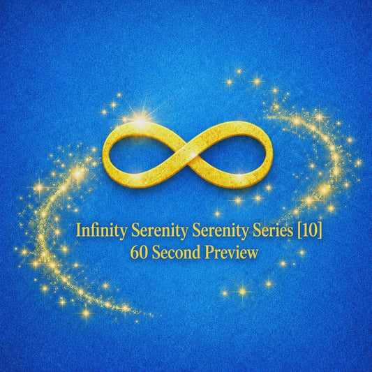 Infinity Serenity Serenity Series [10]
